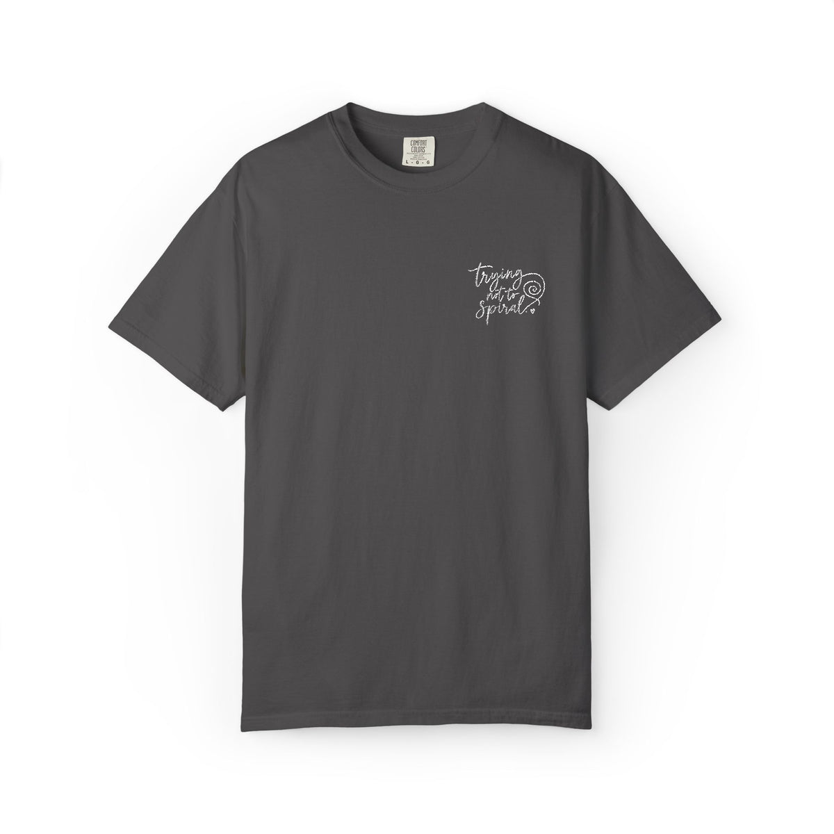 Trying Not to Spiral Tee