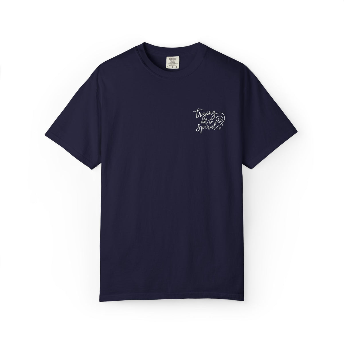 Trying Not to Spiral Tee