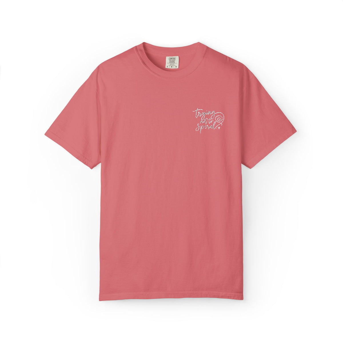 Trying Not to Spiral Tee