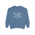 Hot Mess Sweatshirt