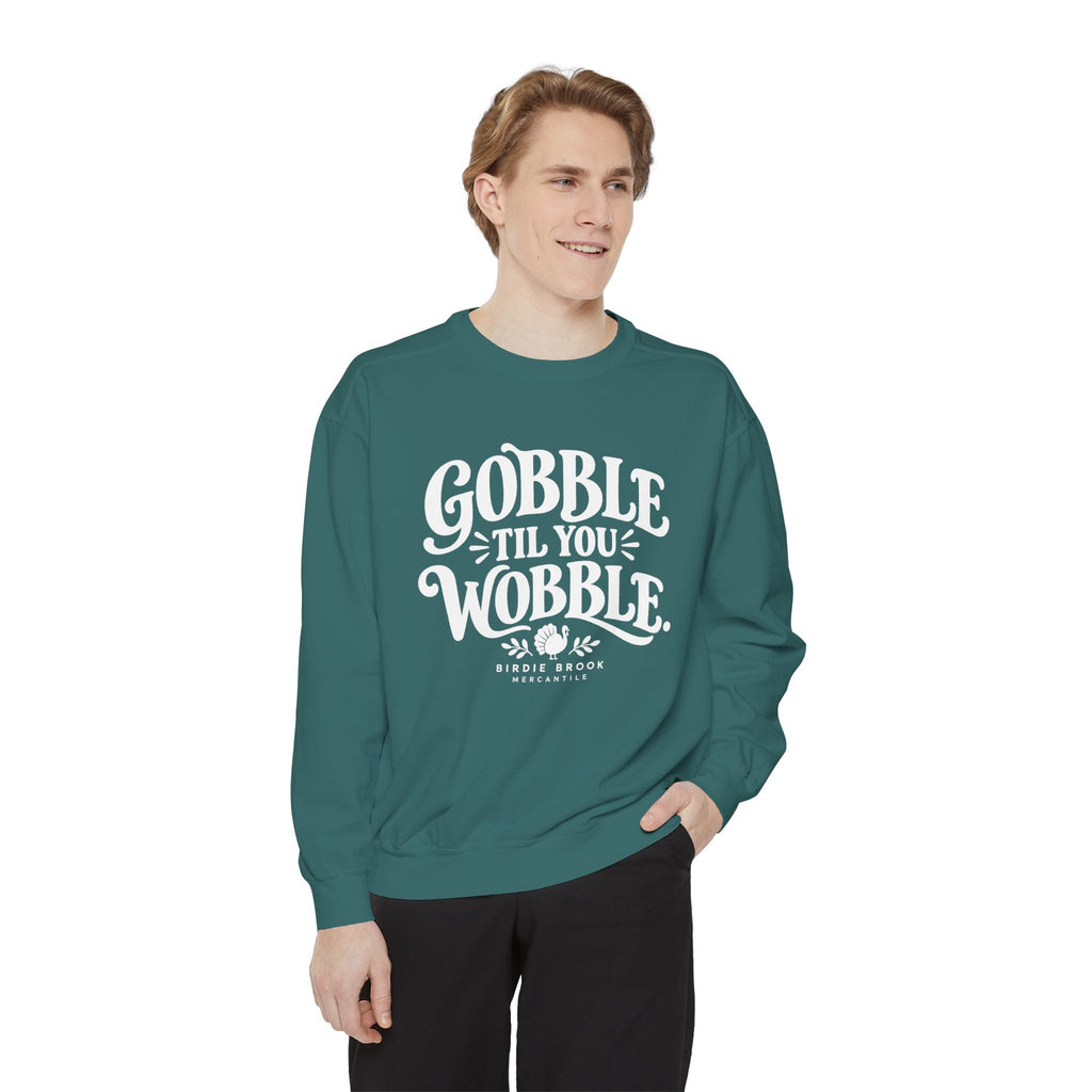 Gobble Till You Wobble Sweatshirt