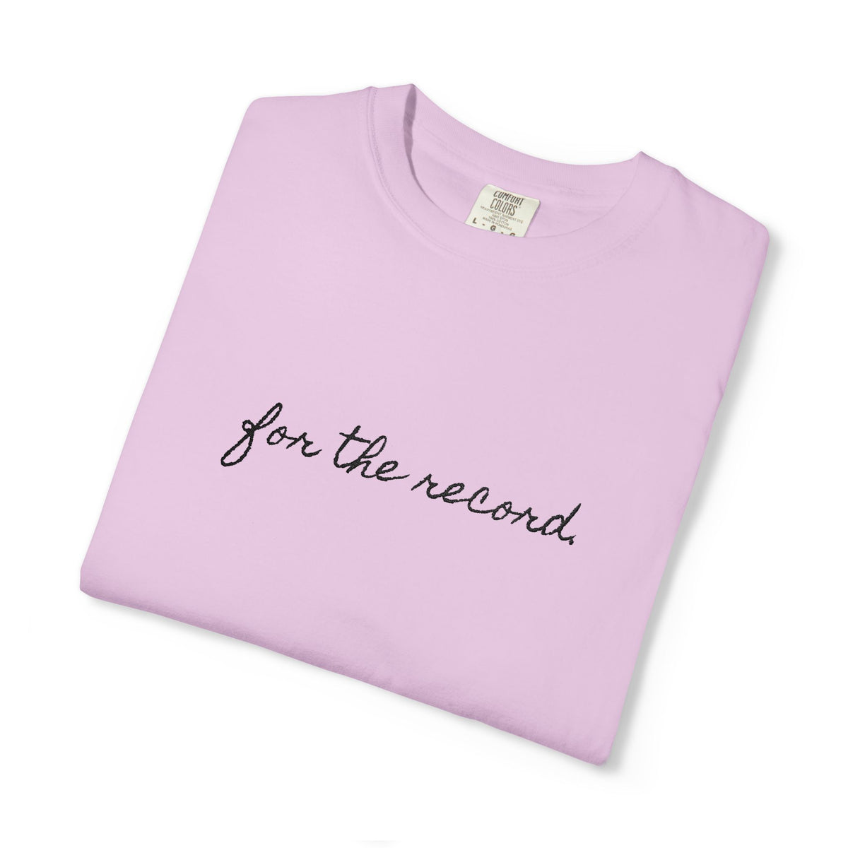 For The Record Tee