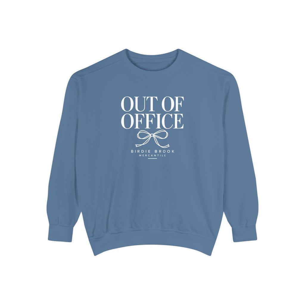 Out of Office Sweatshirt