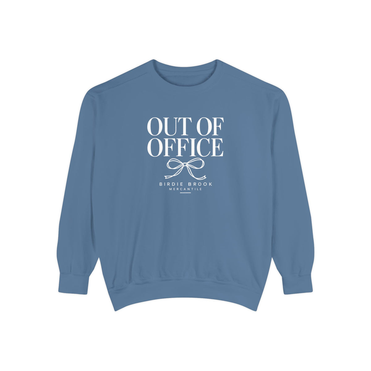 Out of Office Sweatshirt