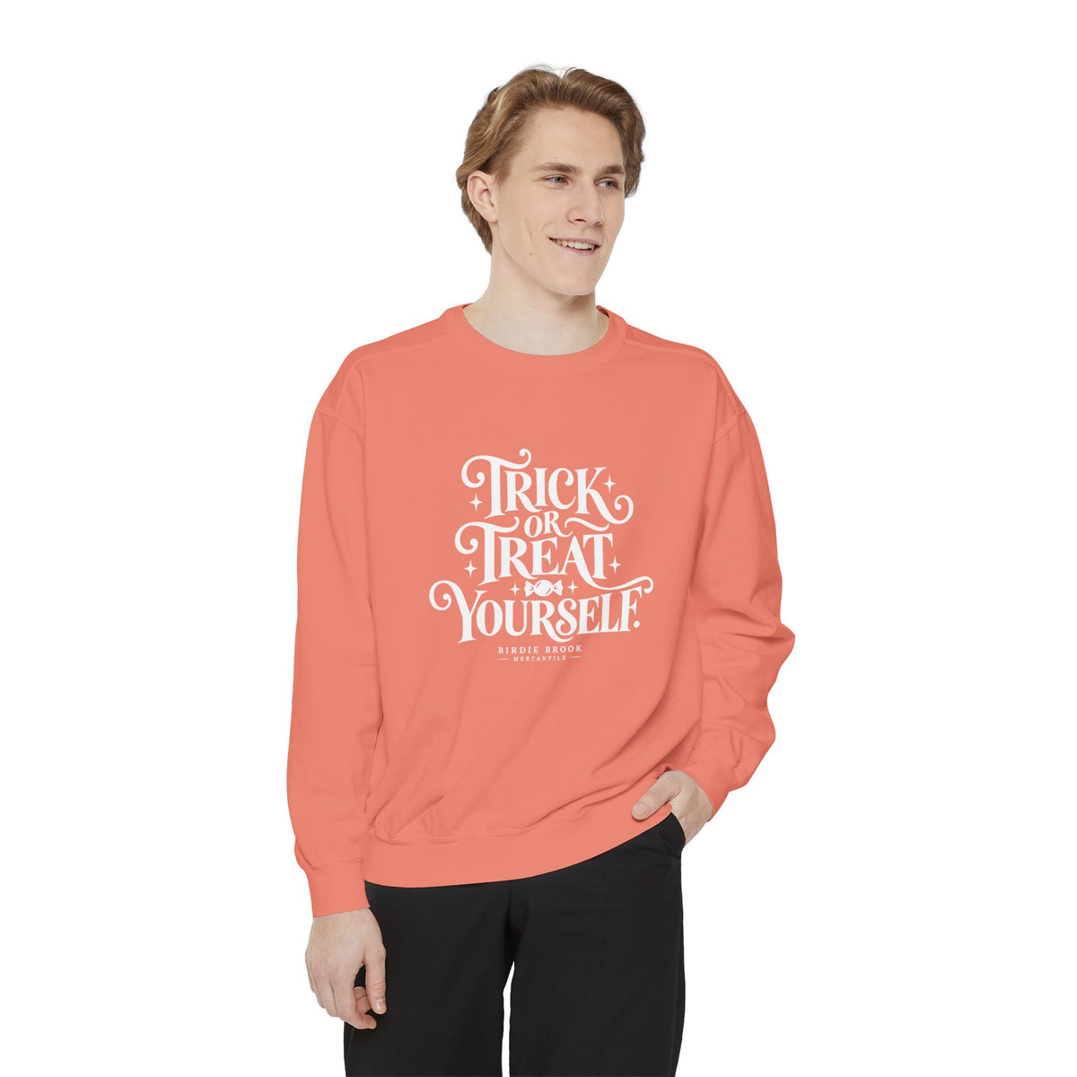 Trick or Treat Yourself Sweatshirt