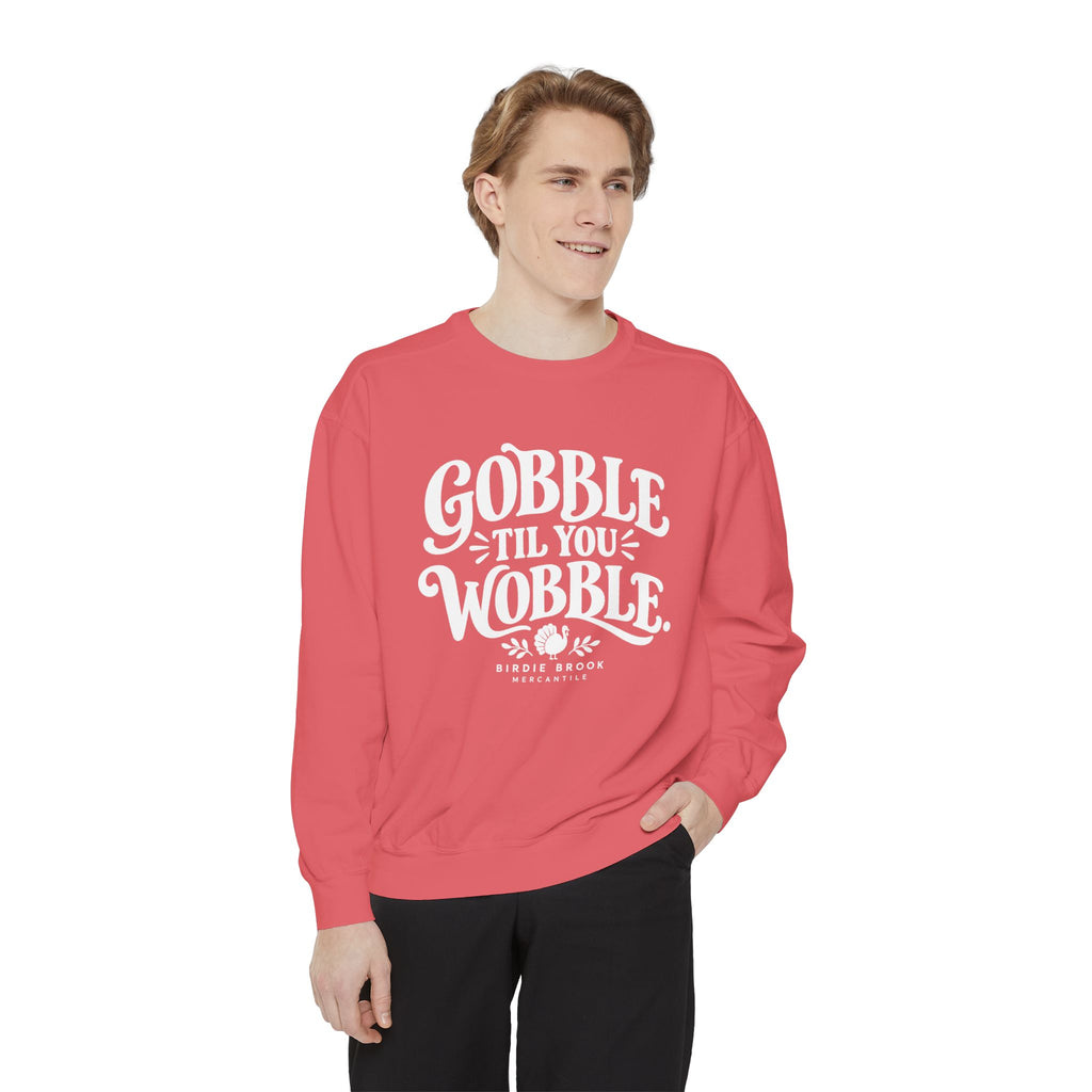 Gobble Till You Wobble Sweatshirt