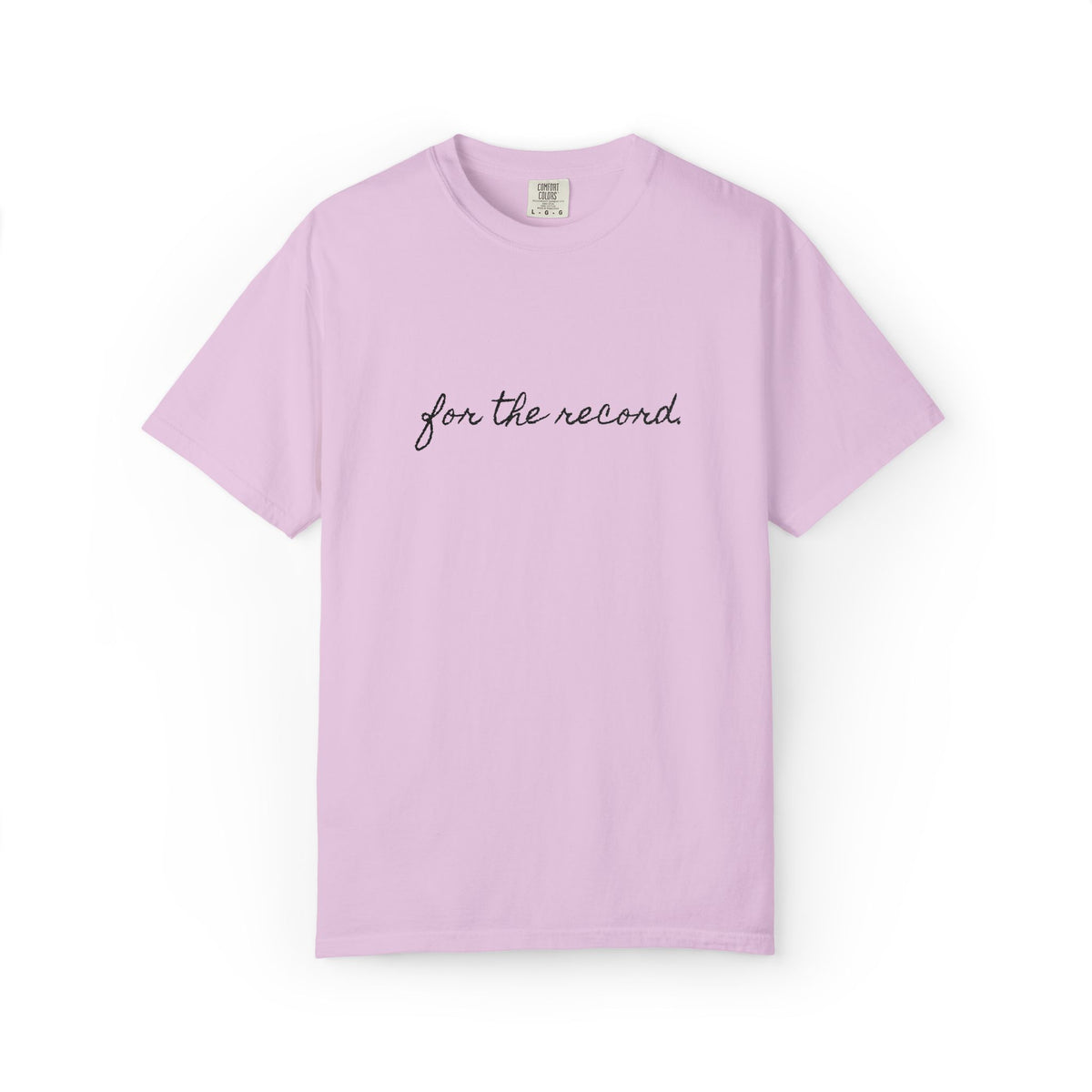 For The Record Tee