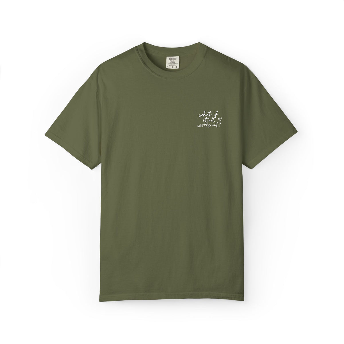 What If It All Works Out Tee