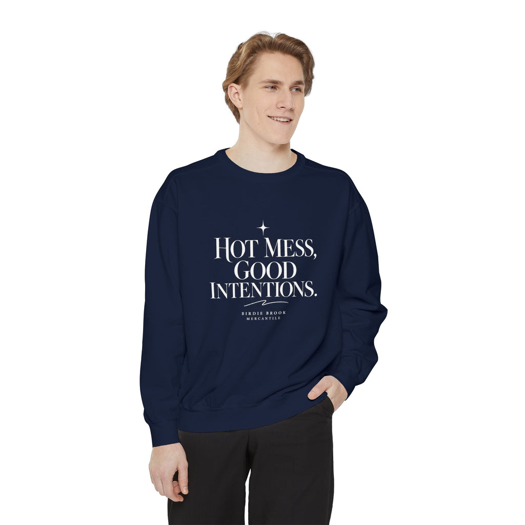 Hot Mess Sweatshirt
