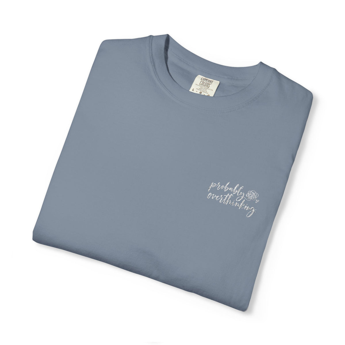 Probably Overthinking Tee