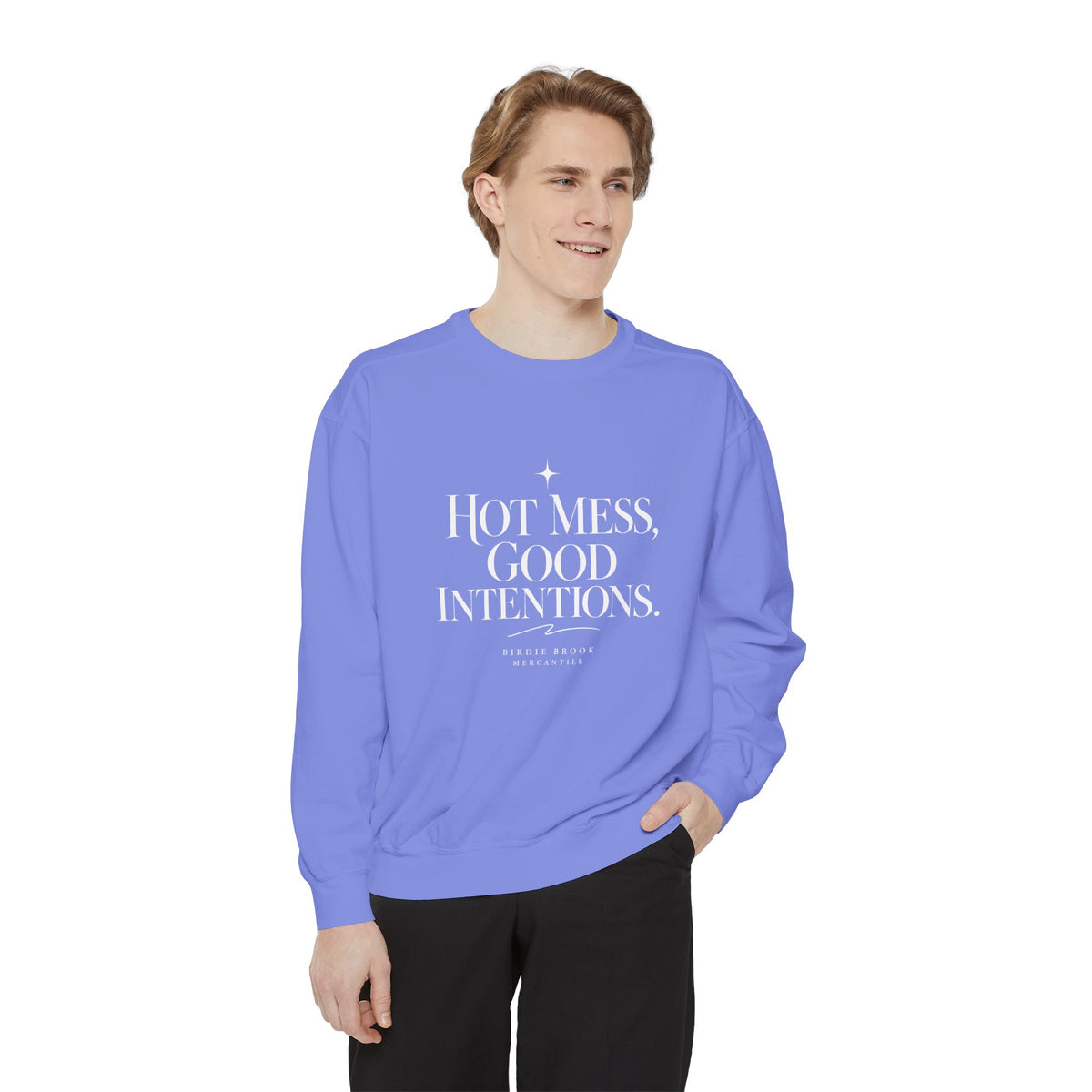 Hot Mess Sweatshirt