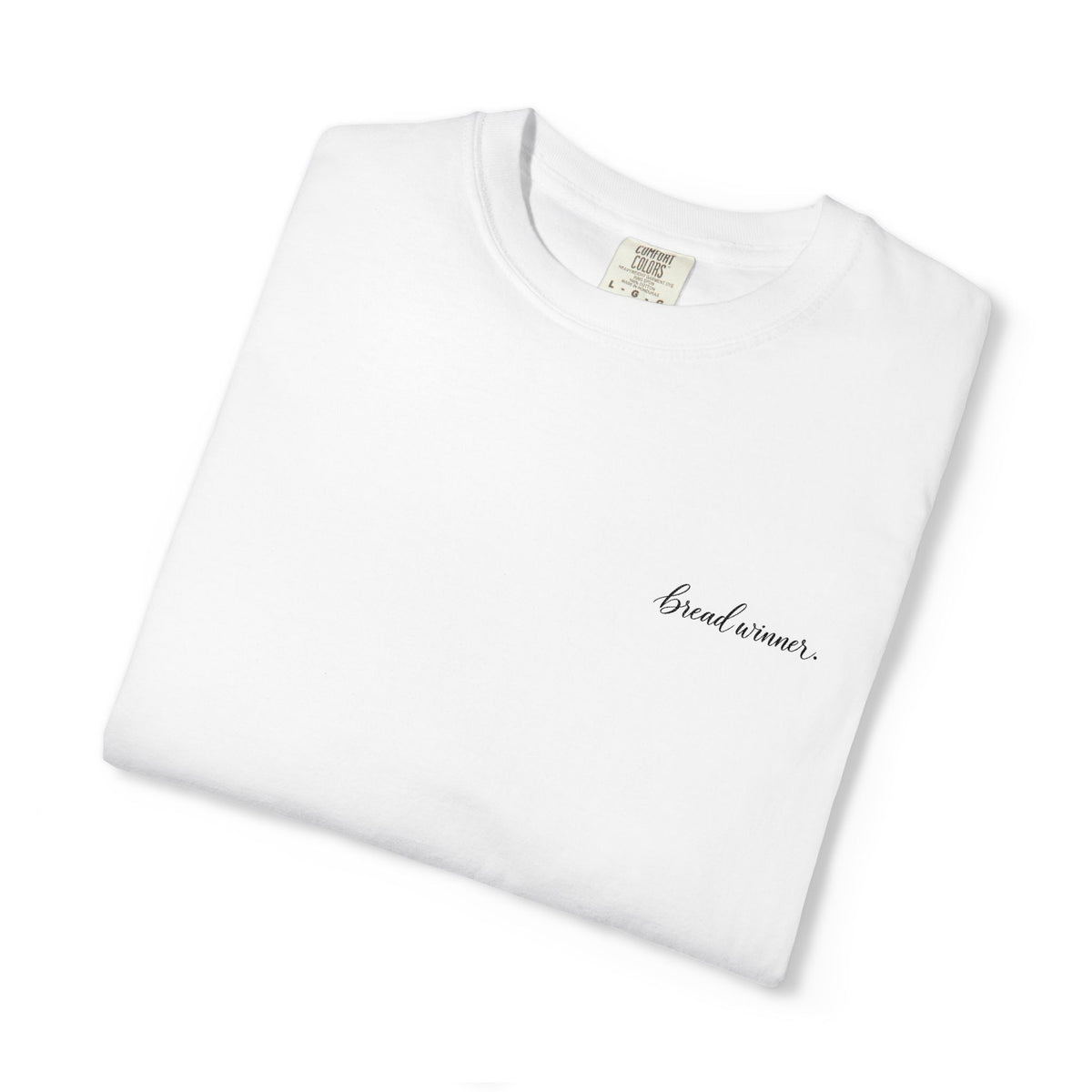 Bread Winner Tee