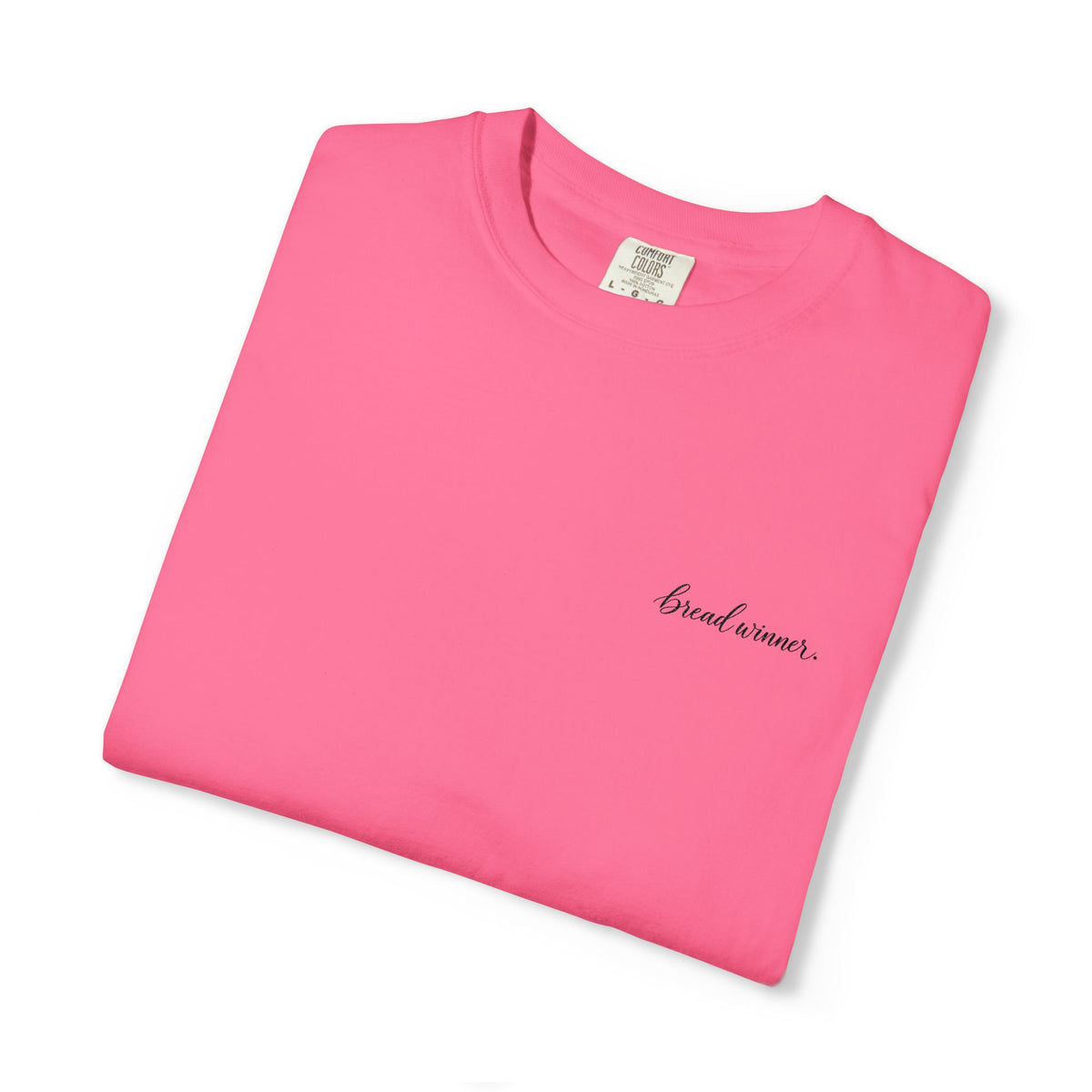 Bread Winner Tee