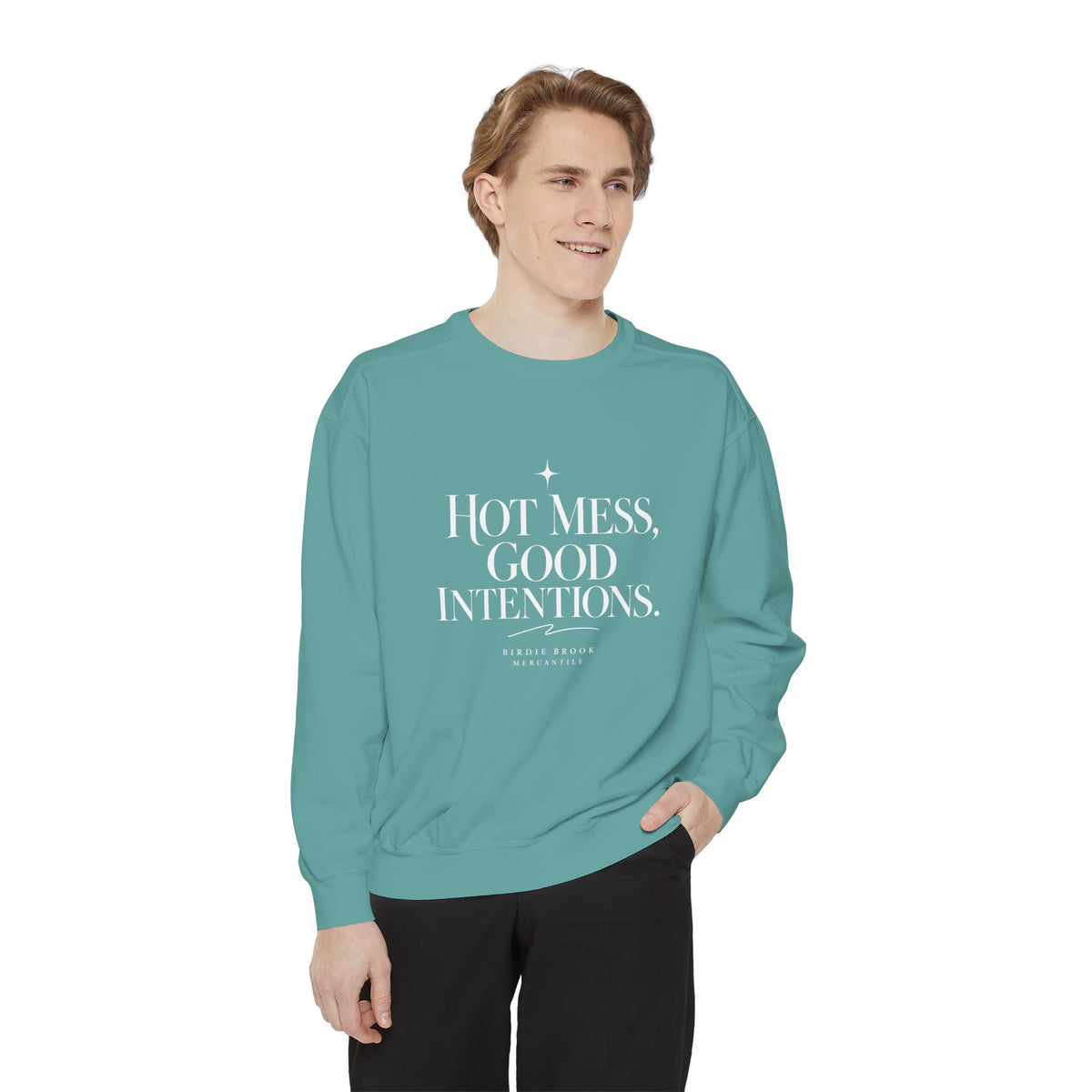 Hot Mess Sweatshirt