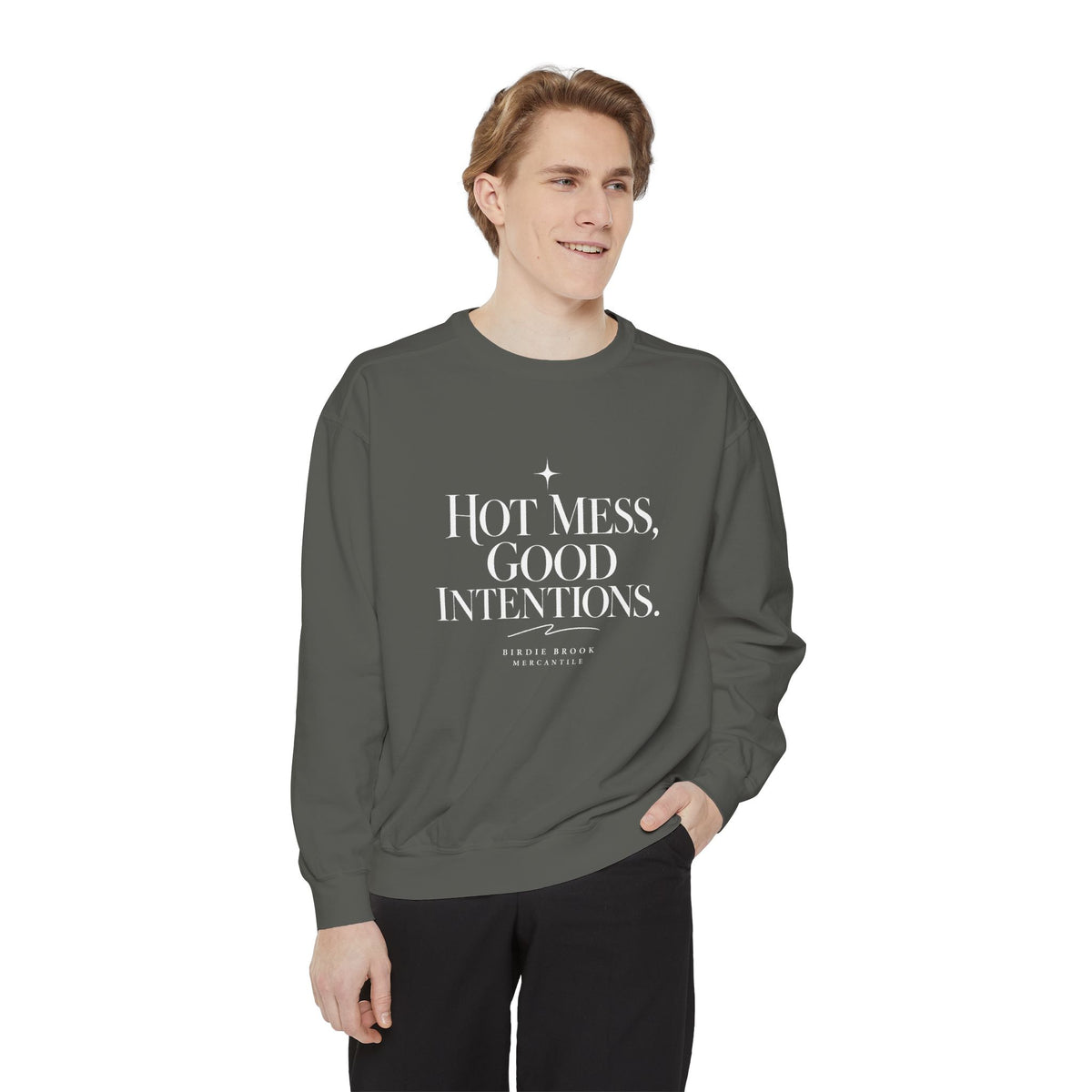 Hot Mess Sweatshirt