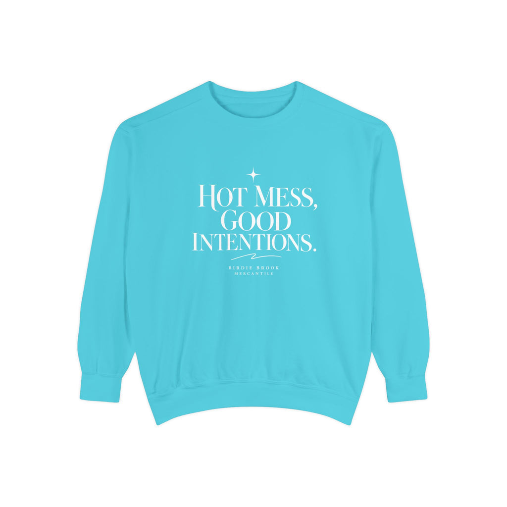 Hot Mess Sweatshirt
