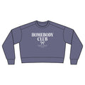 Homebody Club Cropped Crewneck