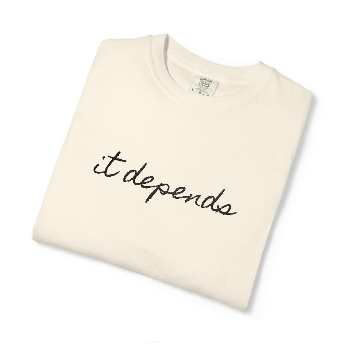 It Depends Tee