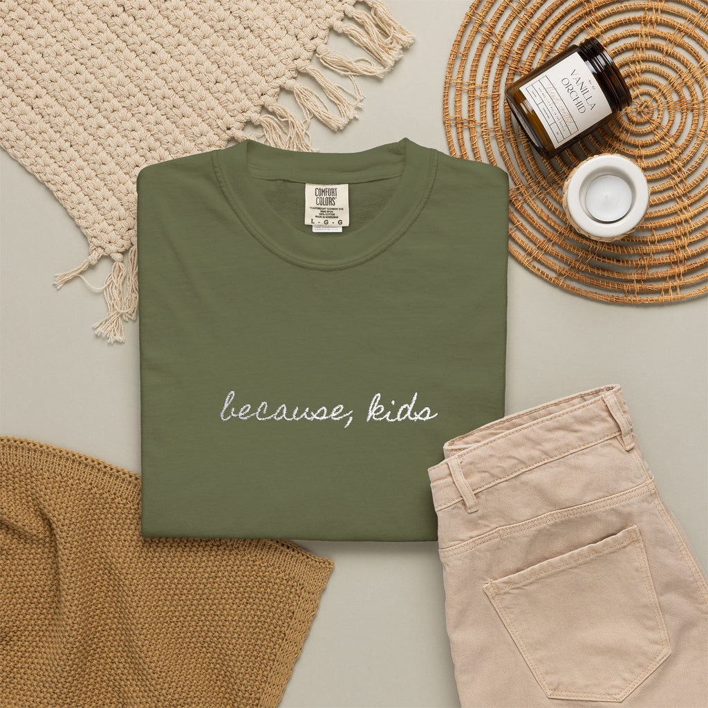 Because, Kids Tee