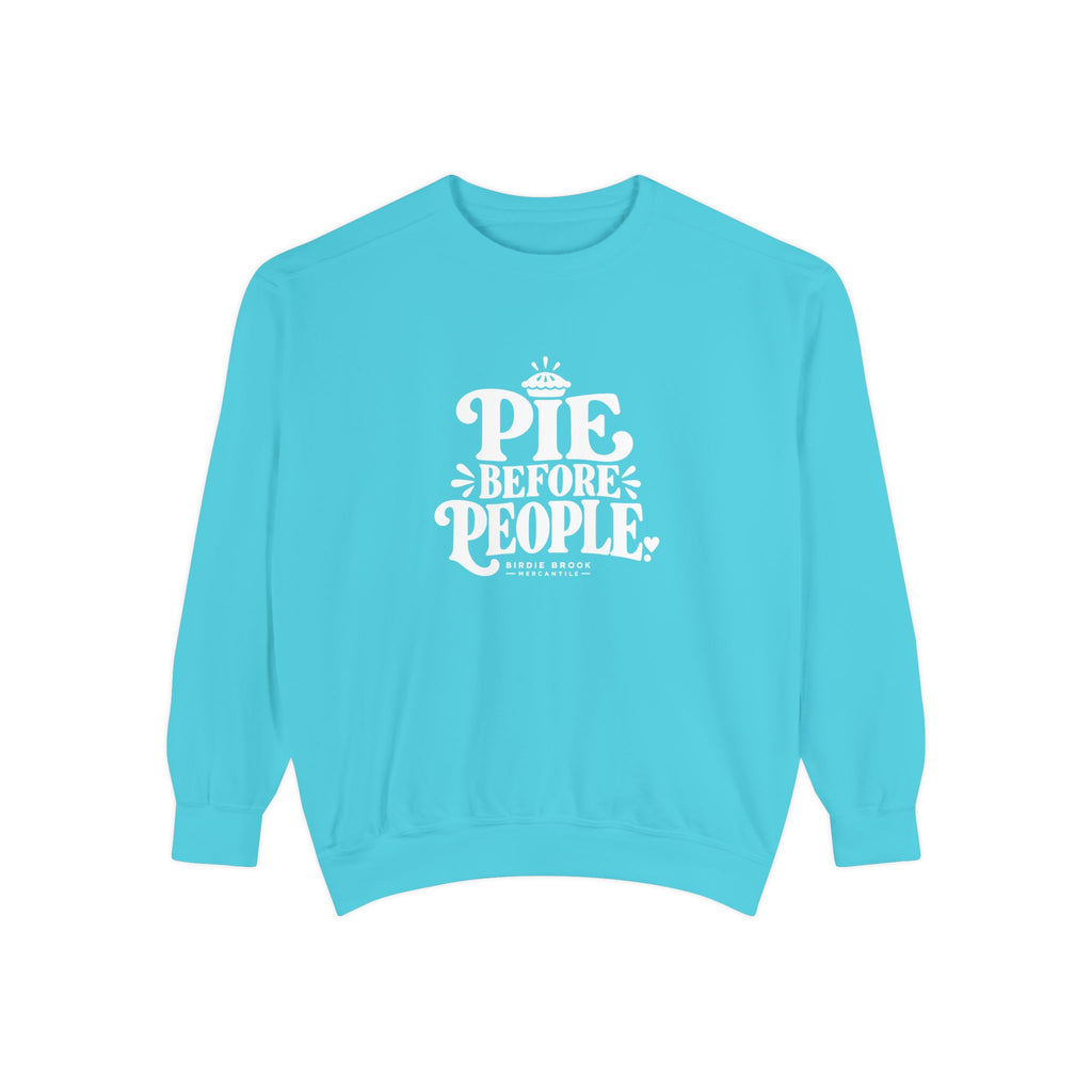 Pie Before People Sweatshirt