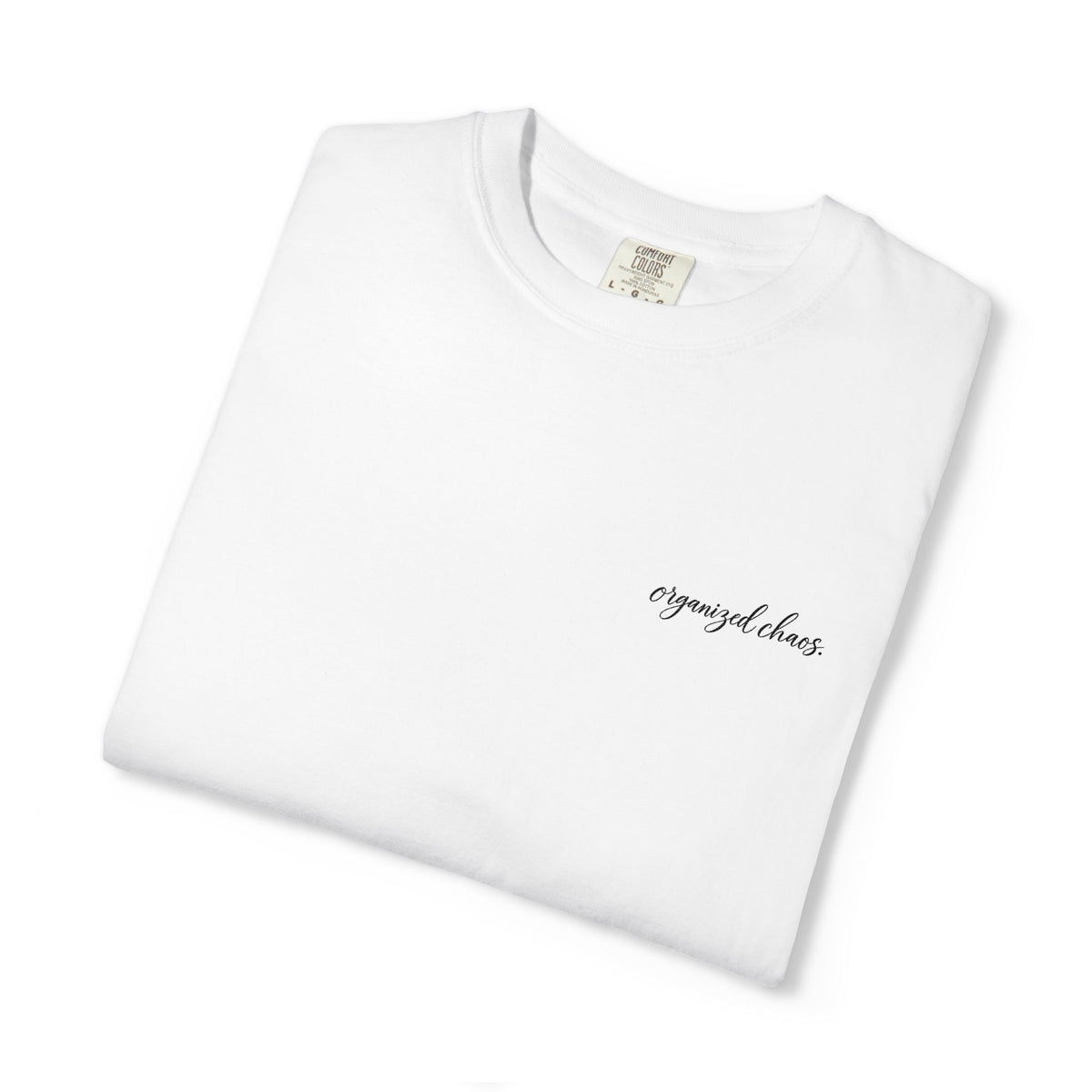 Organized Chaos Tee