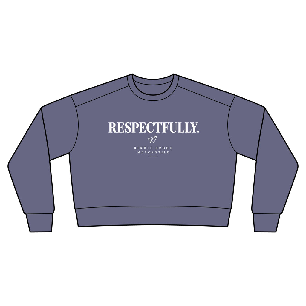Respectfully Crewneck