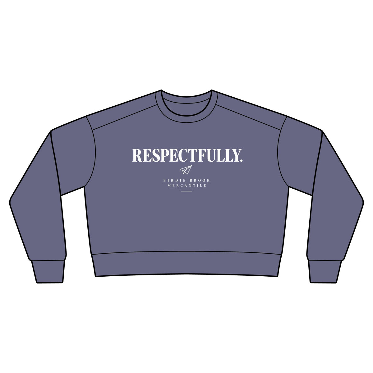 Respectfully Crewneck