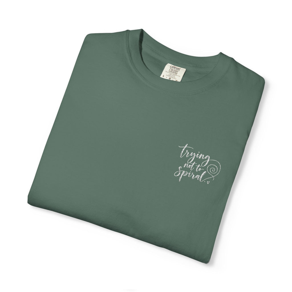 Trying Not to Spiral Tee