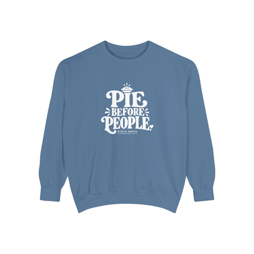 Pie Before People Sweatshirt