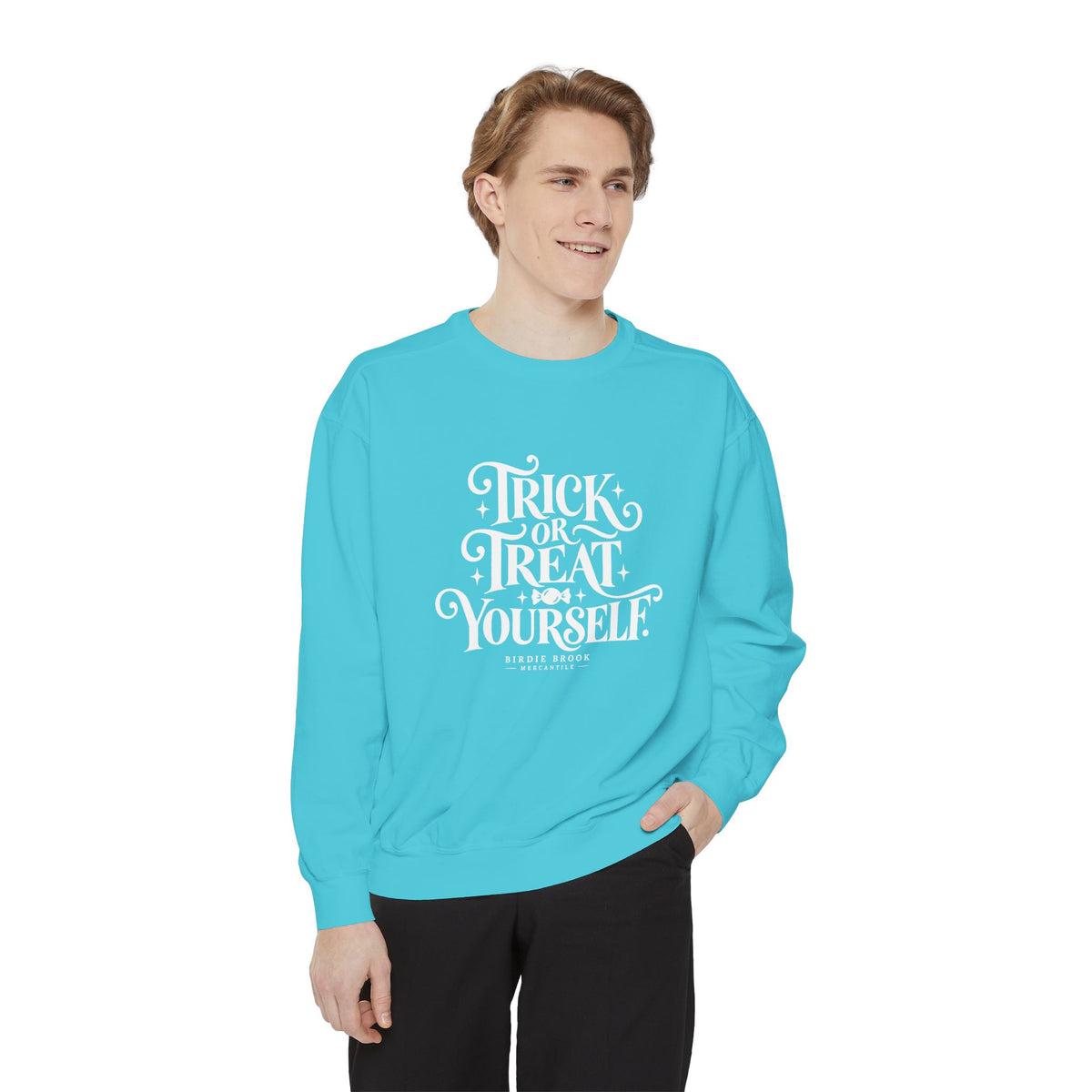 Trick or Treat Yourself Sweatshirt