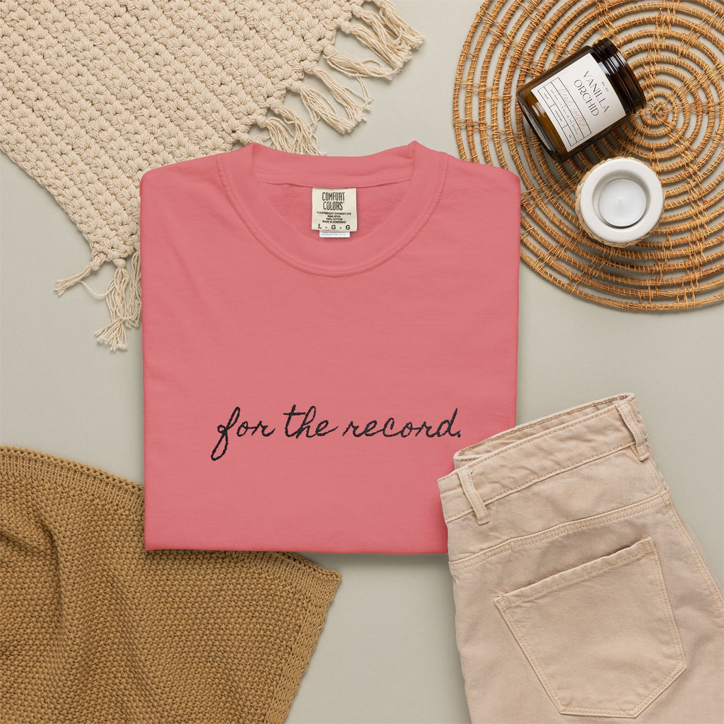 For The Record Tee