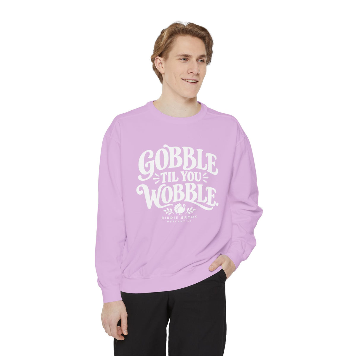 Gobble Till You Wobble Sweatshirt
